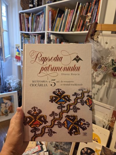 Rapsodia patrimoniului de Doina Rosca 
Album cu autograf de la autoare